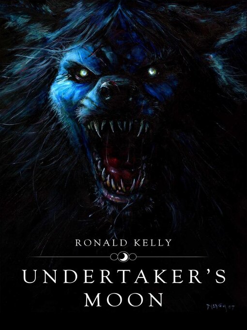 Title details for Undertaker's Moon by Ronald Kelly - Available
